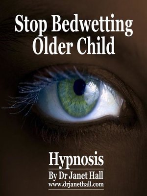 cover image of Stop Bedwetting Older Child Hypnosis
